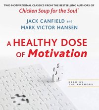 Healthy Dose of Motivation (ljudbok)