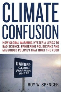Climate Confusion (inbunden)