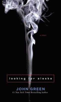 Looking for Alaska (hftad)