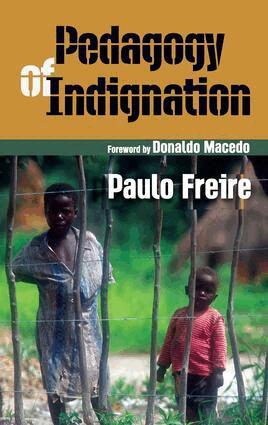 Pedagogy of Indignation (h�ftad)