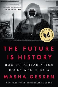 Future Is History (National Book Award Winner) (hftad)