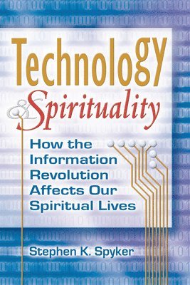 Technology and Spirituality (inbunden)