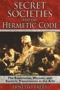 Secret Societies and the Hermetic Code (hftad)