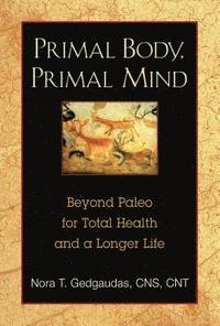 Primal Body, Primal Mind (hftad)