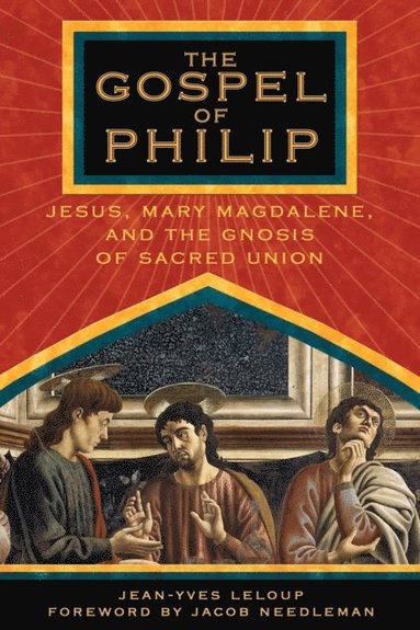 Gospel of Philip (häftad)