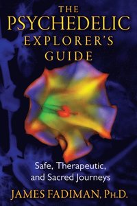 Psychedelic Explorer's Guide (e-bok)
