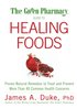 Green Pharmacy Guide to Healing Foods