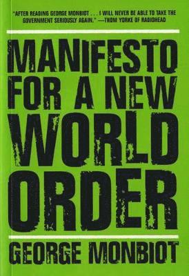 Manifesto for A New World Order (inbunden)