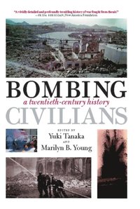 Bombing Civilians (e-bok)