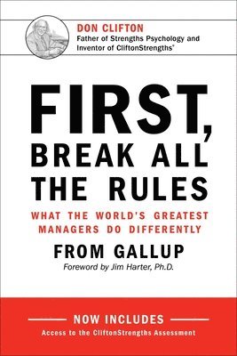 First, Break All the Rules (inbunden)