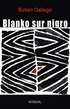 Blanko Sur Nigro (Biografia Romano En Esperanto)
