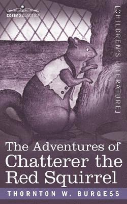Adventures of Chatterer the Red Squirrel (hftad)