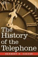 The History of the Telephone (inbunden)