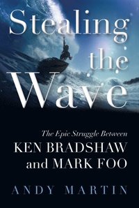 Stealing the Wave (e-bok)