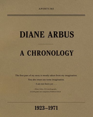 Diane Arbus: A Chronology (h�ftad)