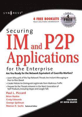 Securing IM and P2P Applications for the Enterprise (inbunden)