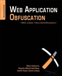 Web Application Obfuscation (e-bok)
