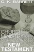 Church, Ministry, & Sacraments in the New Testament