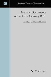 Aramaic Documents of the Fifth Century B.C. (häftad)