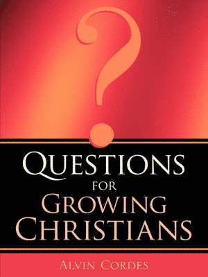 Questions For Growing Christians (hftad)