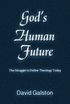 God's Human Future