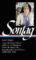 Susan Sontag: Later Essays (inbunden)