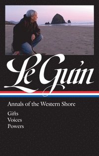 Ursula K. Le Guin: Annals Of The Western Shore (Loa #335) (inbunden)
