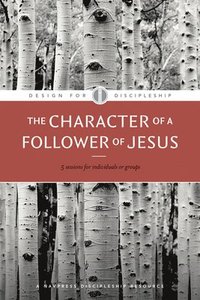 Character of a Follower of Jesus, The (häftad)