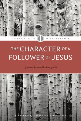 The Character of a Follower of Jesus (hftad)