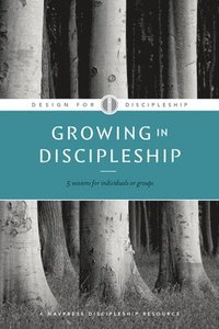 Growing in Discipleship (häftad)