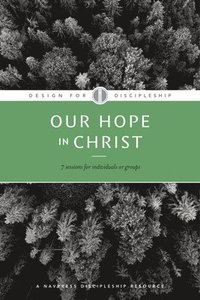 Our Hope in Christ (häftad)