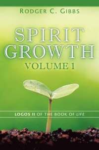 Spirit Growth Volume 1 (häftad)