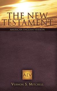 The New Testament (inbunden)