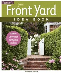 New Front Yard Idea Book (hftad)