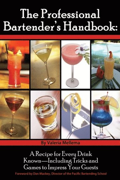 Professional Bartender's Handbook (inbunden)