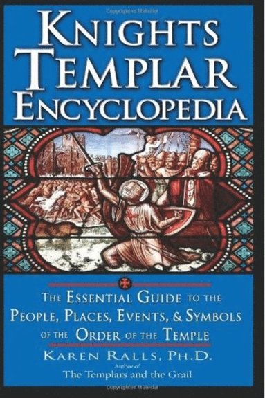 Knights Templar Encyclopedia (häftad)