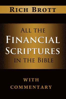 All the Financial Scriptures in the Bible with Commentary (häftad)