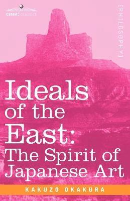 Ideals of the East (inbunden)