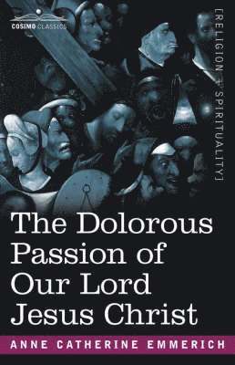 Dolorous Passion of Our Lord Jesus Christ (hftad)