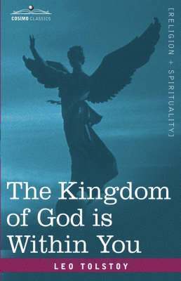 Kingdom of God Is Within You (inbunden)