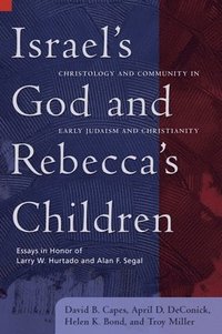 Israel's God and Rebecca's Children (häftad)