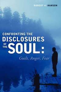 Confronting the Disclosure's of the Soul (häftad)