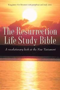 The Resurrection Life Study Bible (häftad)