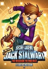 Secret Agent Jack Stalwart: Book 14: The Mission to Find Max: Egypt (hftad)