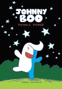 Johnny Boo: Twinkle Power (Johnny Boo Book 2) (inbunden)
