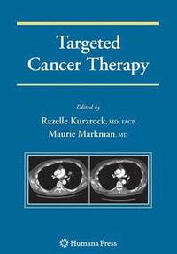 Targeted Cancer Therapy (inbunden)
