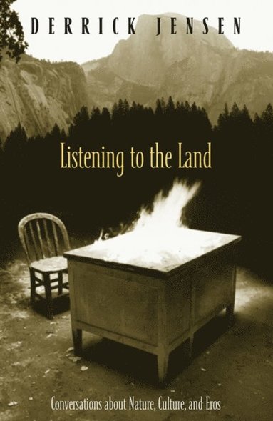 Listening to the Land (inbunden)