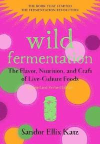 Wild Fermentation (häftad)