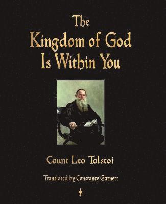 Kingdom of God Is Within You (inbunden)