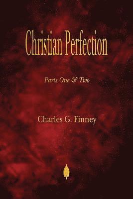 Christian Perfection - Parts One & Two (h�ftad)